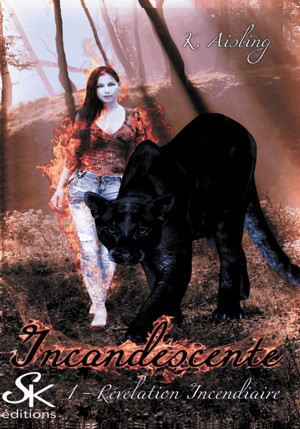 Incandescente 1 : Révélation incendiaire de K. Aisling