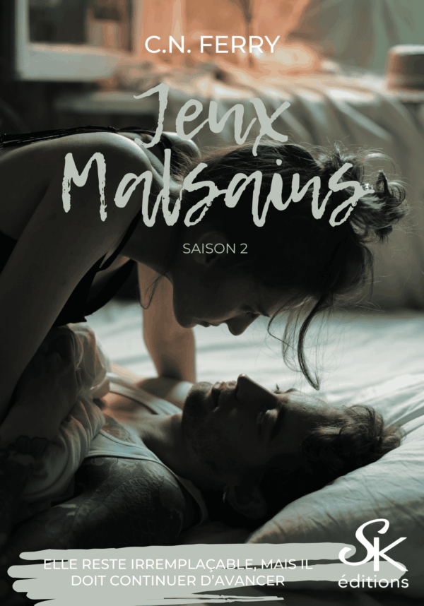 Jeux Malsains saison 2 de C.N. FERRY