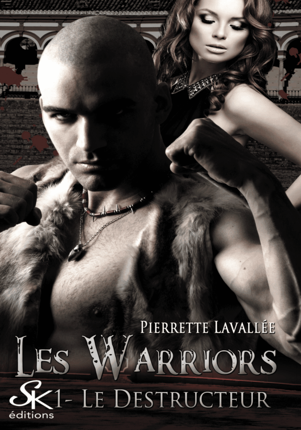 Les Warriors 1 : Le destructeur de Pierrette Lavallée