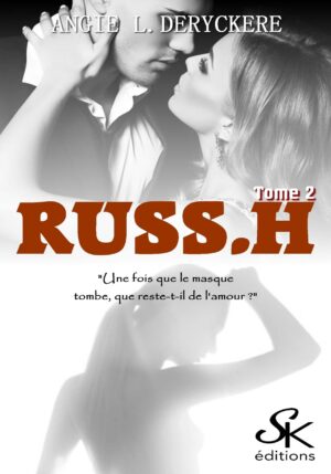 RUSS.H 2 de Angie L. Deryckère