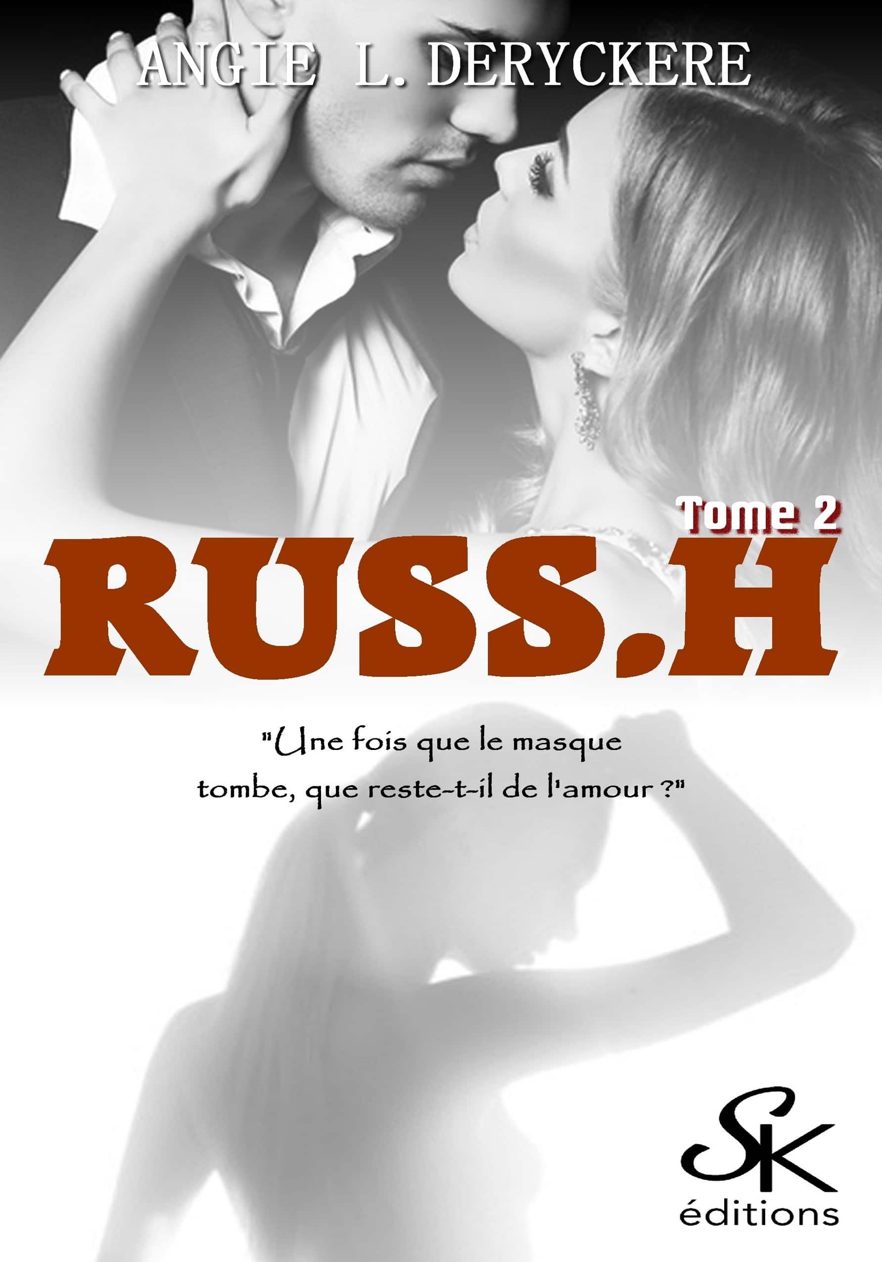 RUSS.H 2 de Angie L. Deryckère