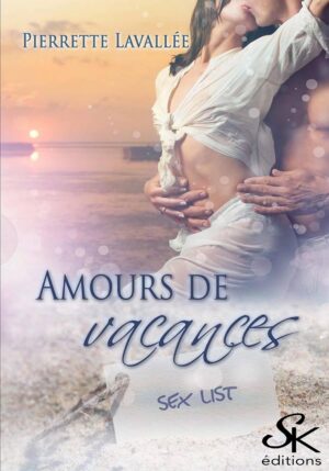Amours de vacances de Pierrette Lavallée