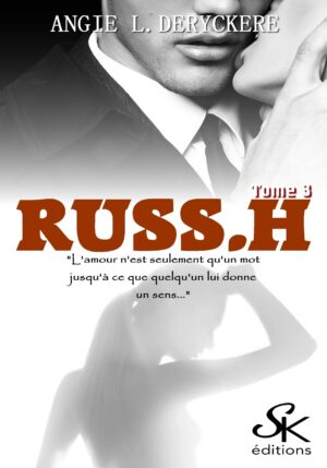 RUSS.H 3 de Angie L. Deryckère