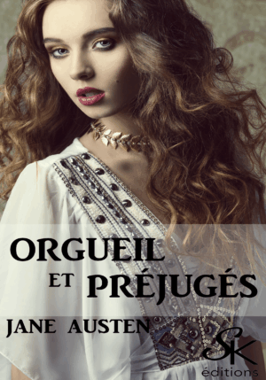 Orgueil et préjugés de Jane Austen