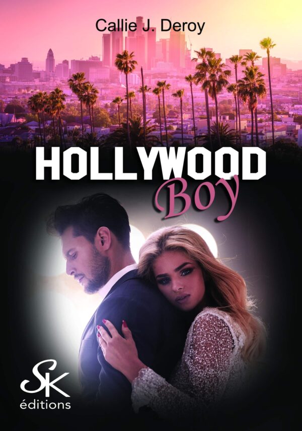 Hollywood boy de Callie J. Deroy