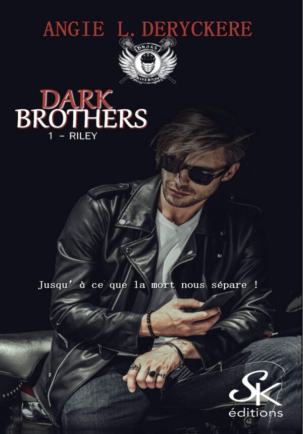 Dark Brothers 1 : Riley de Angie L. Deryckère