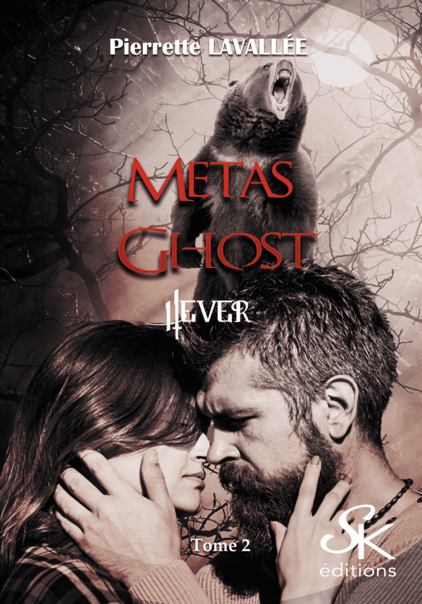 Métas Ghost 2 : Hever de Pierrette Lavallée