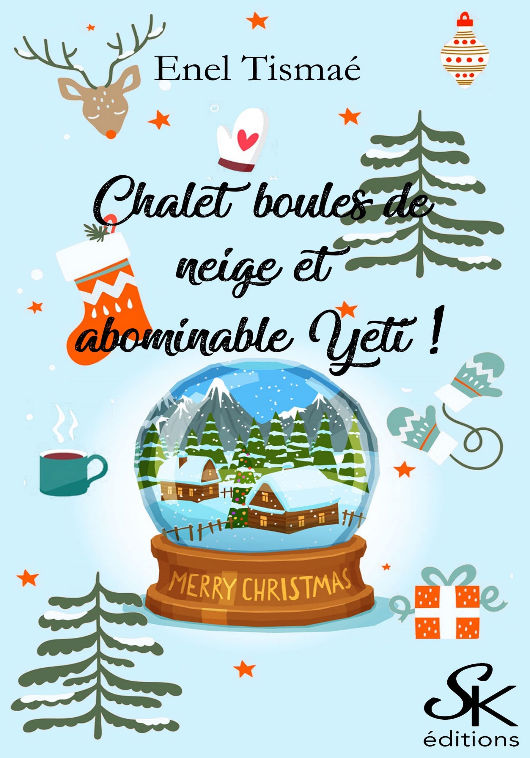Chalet, boules de neige et abominable Yéti de Enel Tismaé