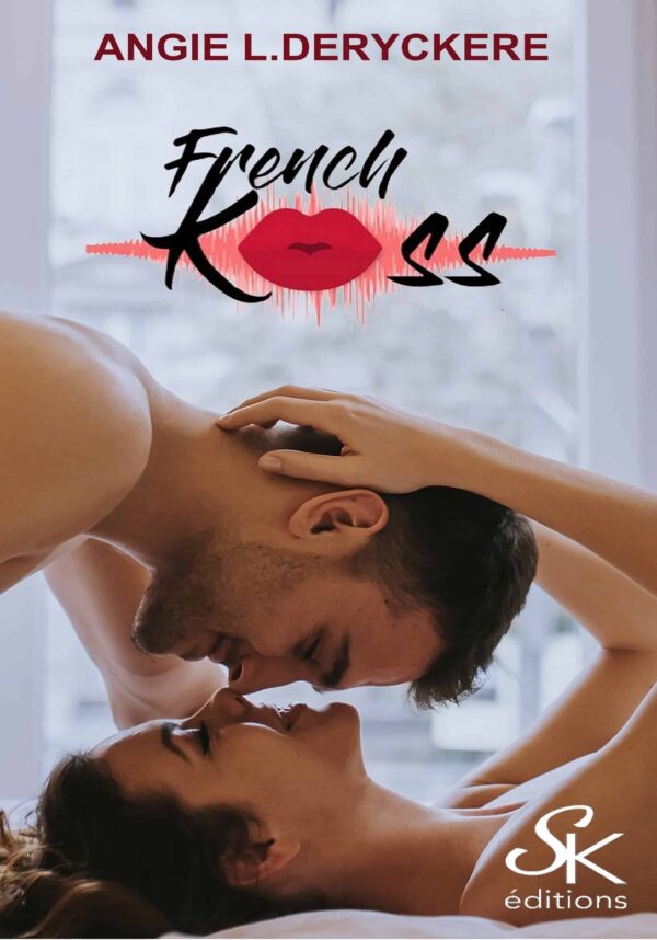 French Kiss de Angie L. Deryckère