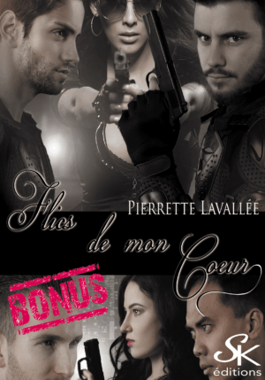 Bonus : Flics de mon coeur de Pierrette Lavallée