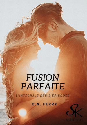 Fusion parfaite l'intégrale de C.N. FERRY