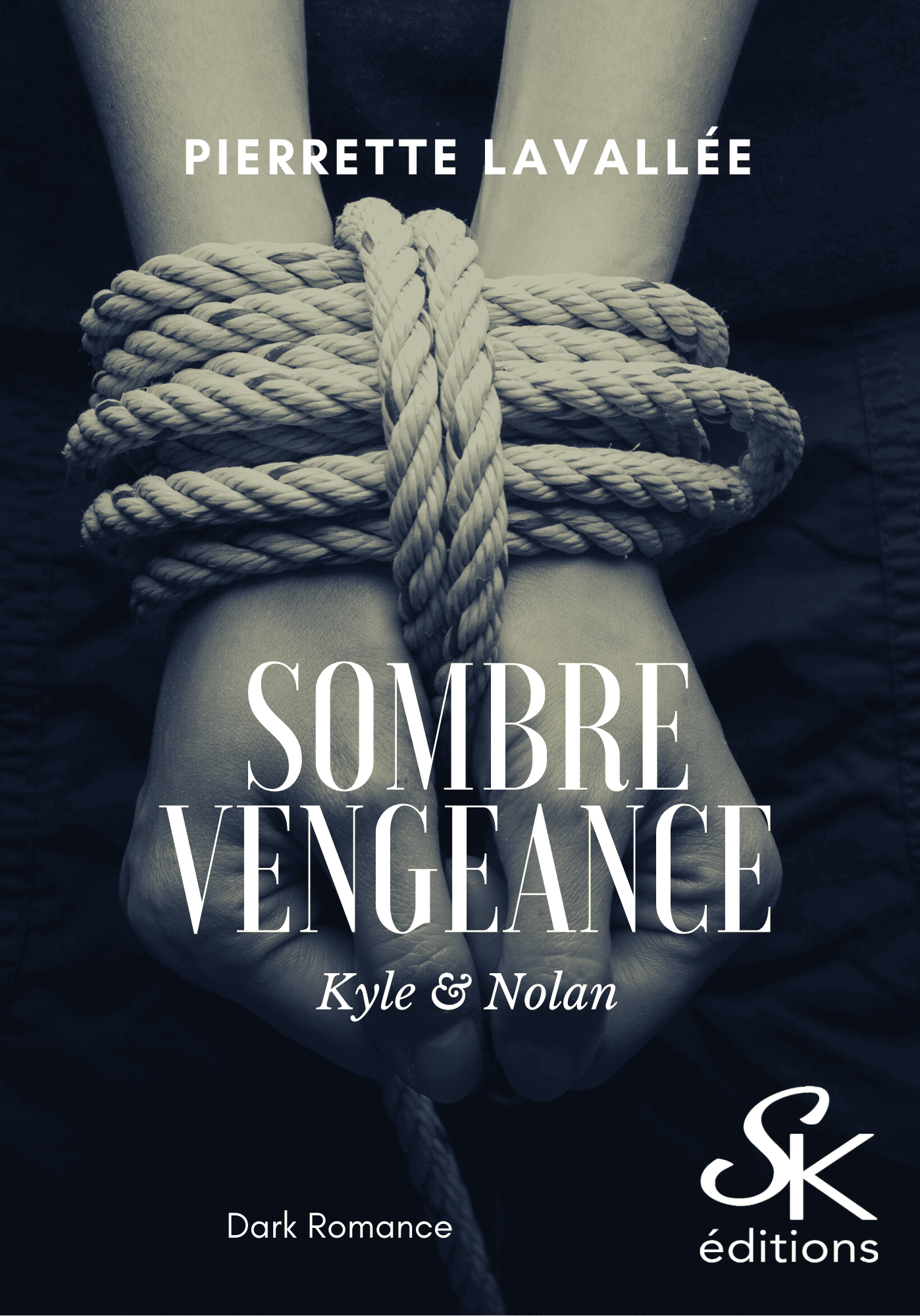 Sombre vengeance de Pierrette Lavallée
