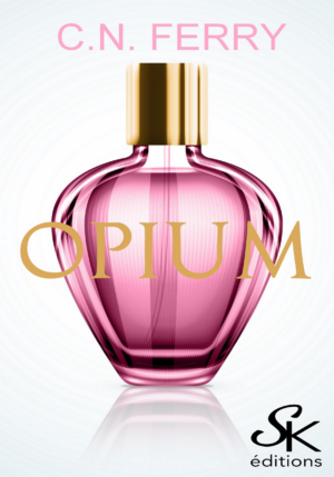 Opium de C.N. FERRY