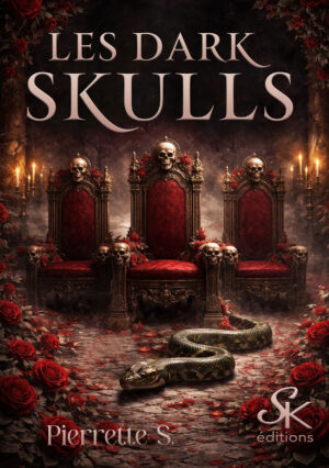 Les Dark Skulls de Pierrette S.