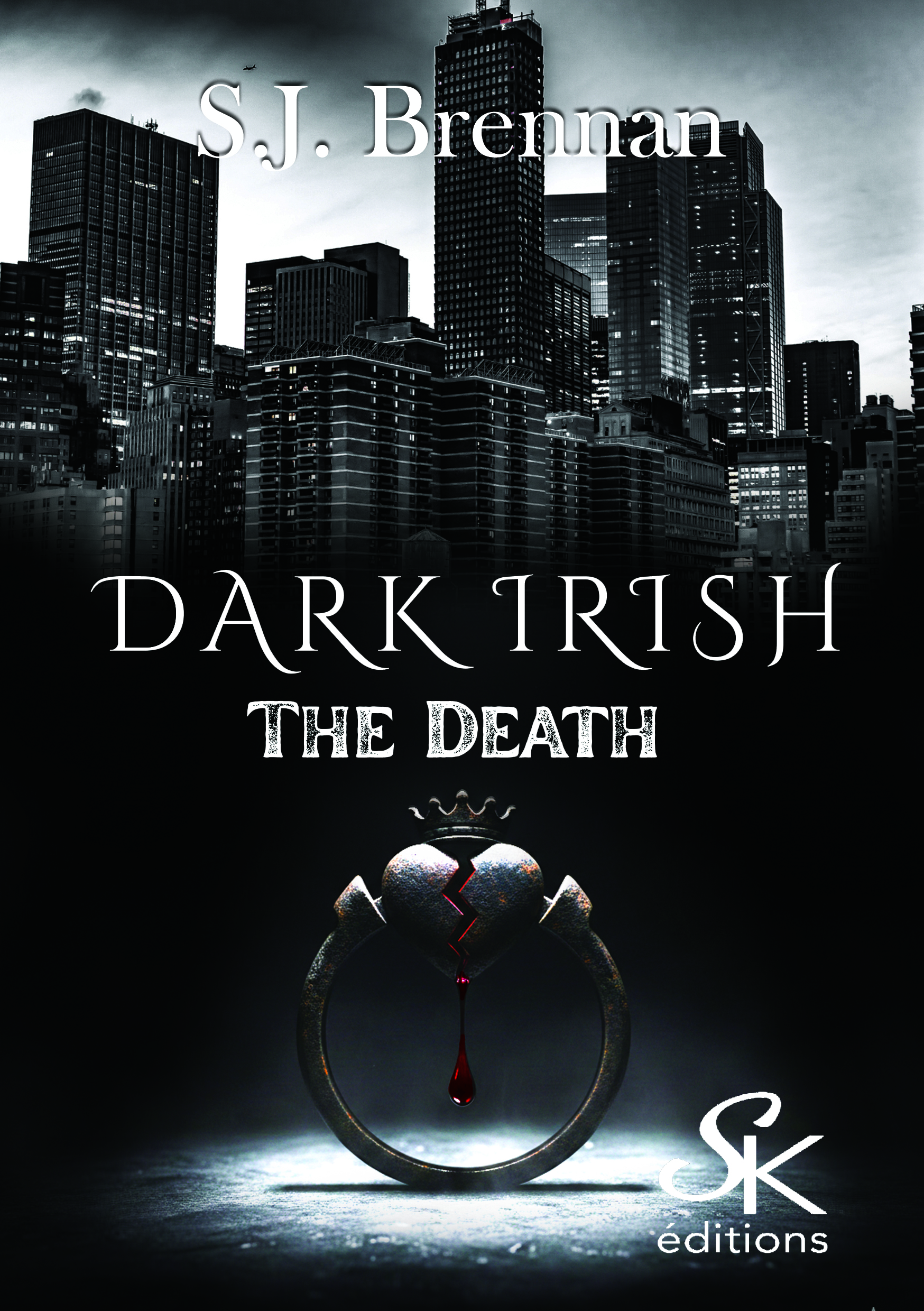 Dark Irish 1 : The Death de S.J. Brennan