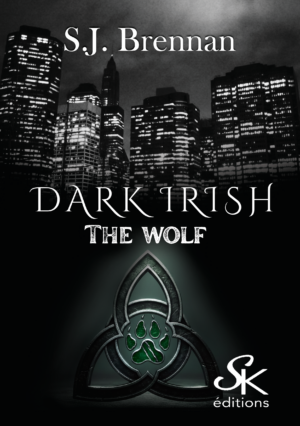 Dark Irish 2 : The Wolf de S.J. Brennan